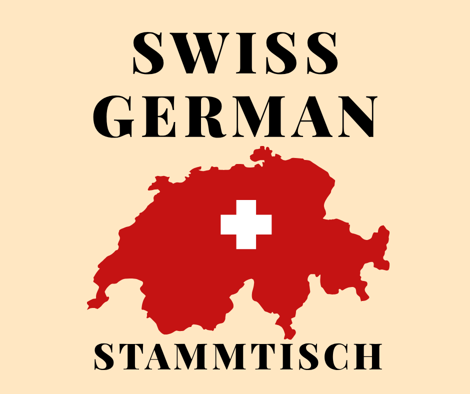 Swiss German Stammtisch